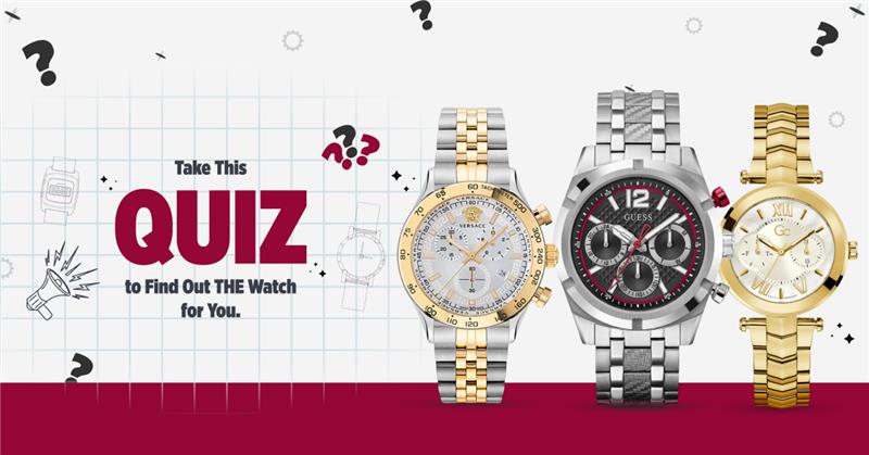 Take This Quiz to Find Out THE Watch for You! - Just Watches