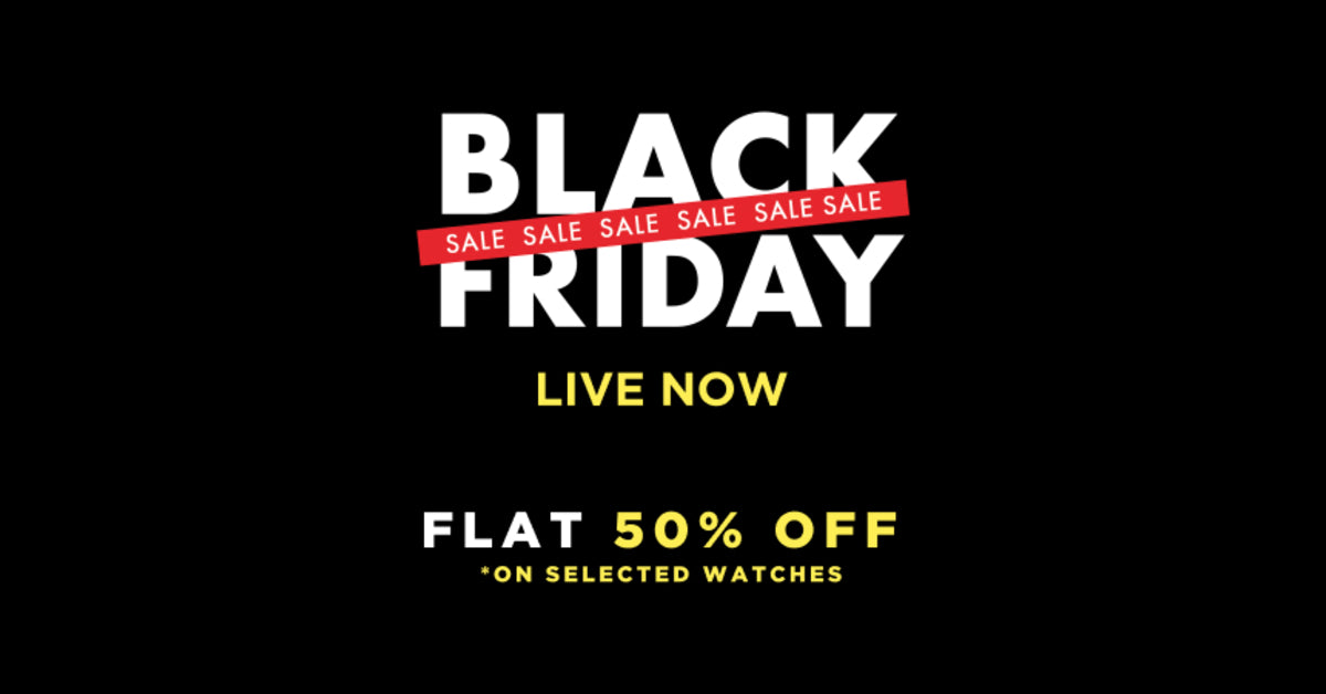 6 Watches to Get Your Hands On in Black Friday Sale
